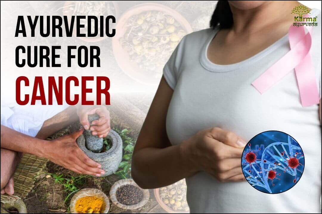 Ayurvedic Cure for Cancer